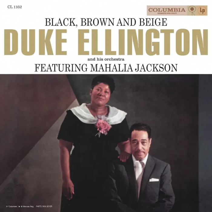 Pure Pleasure Duke Ellington & His Orchestra feat. Mahalia Jackson – Black, Brown And Beige